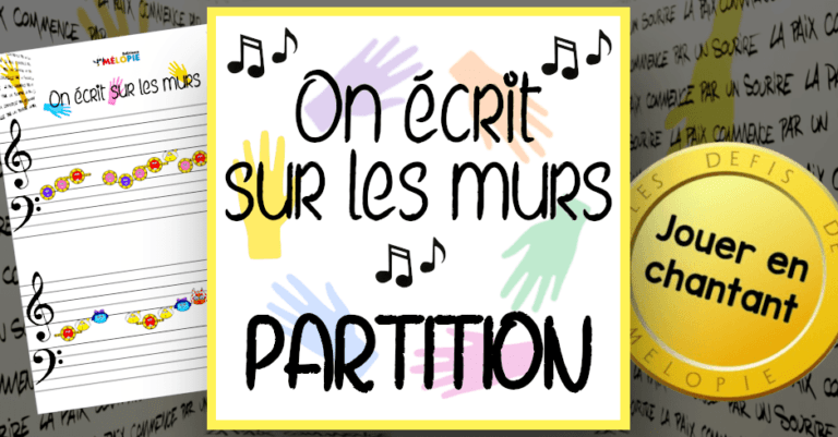 On écrit sur les murs partition - Éditions Mélopie